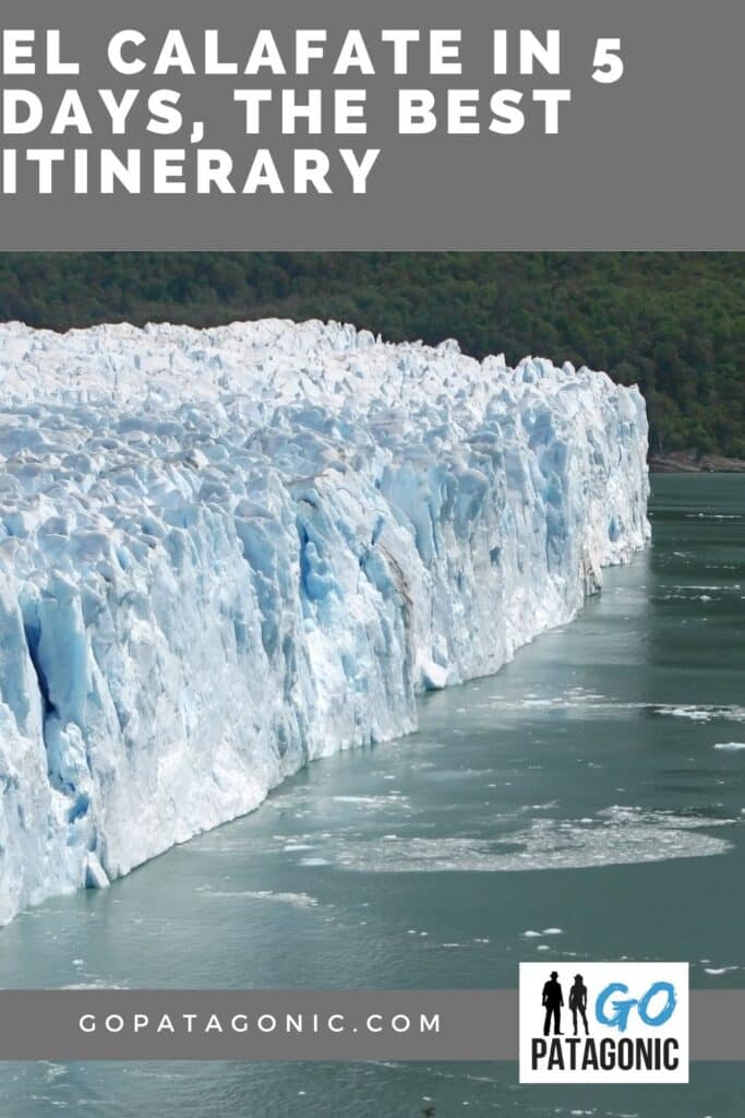 El Calafate in 5 days