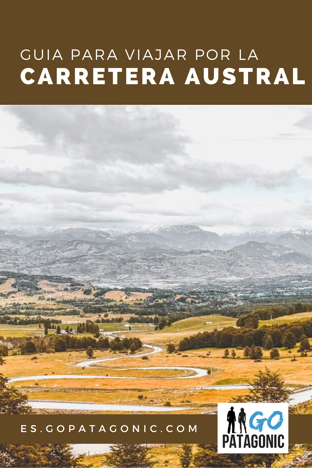 Guía para viajar por la Carretera Austral