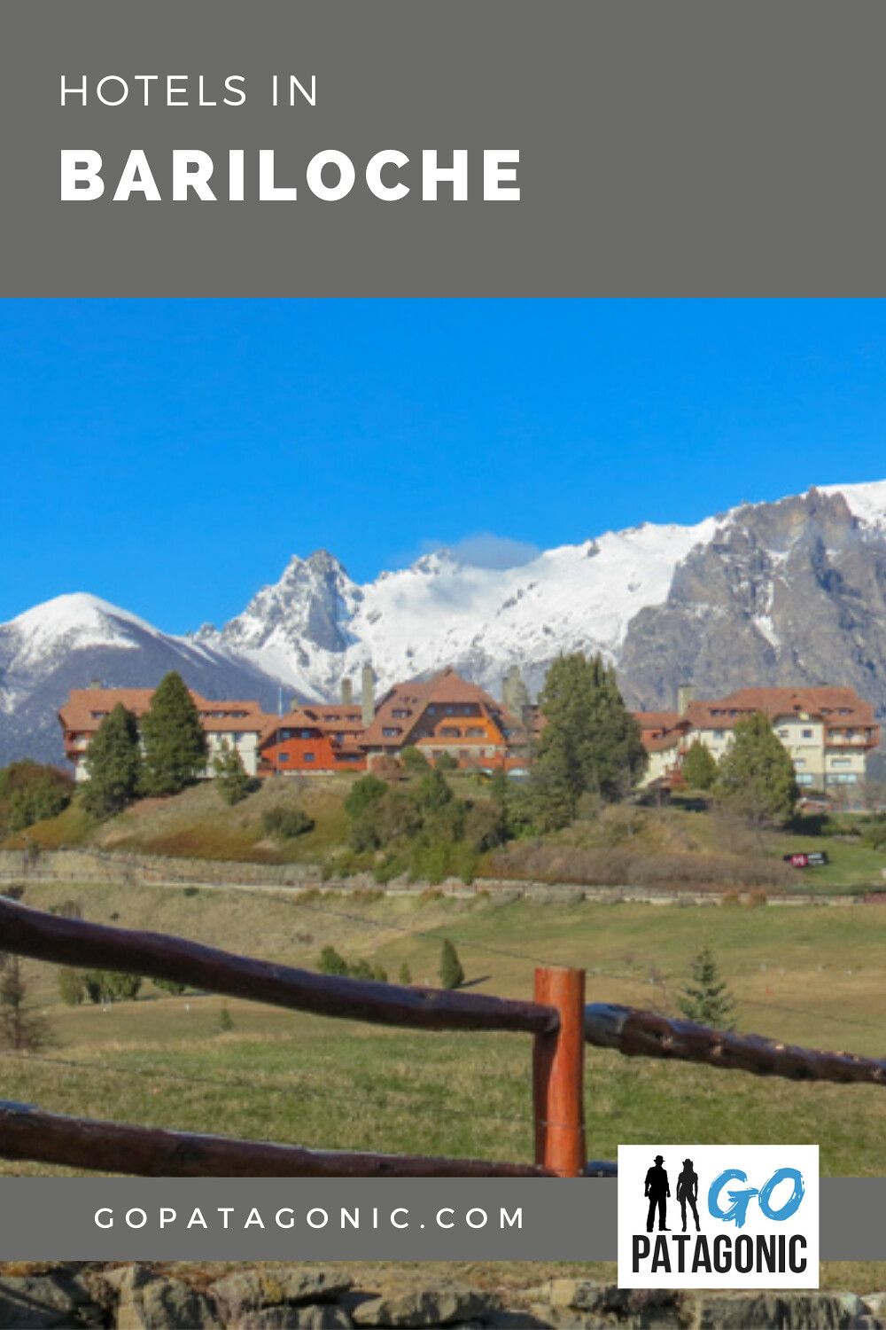 Best hotels in Bariloche for all budgets for 2021