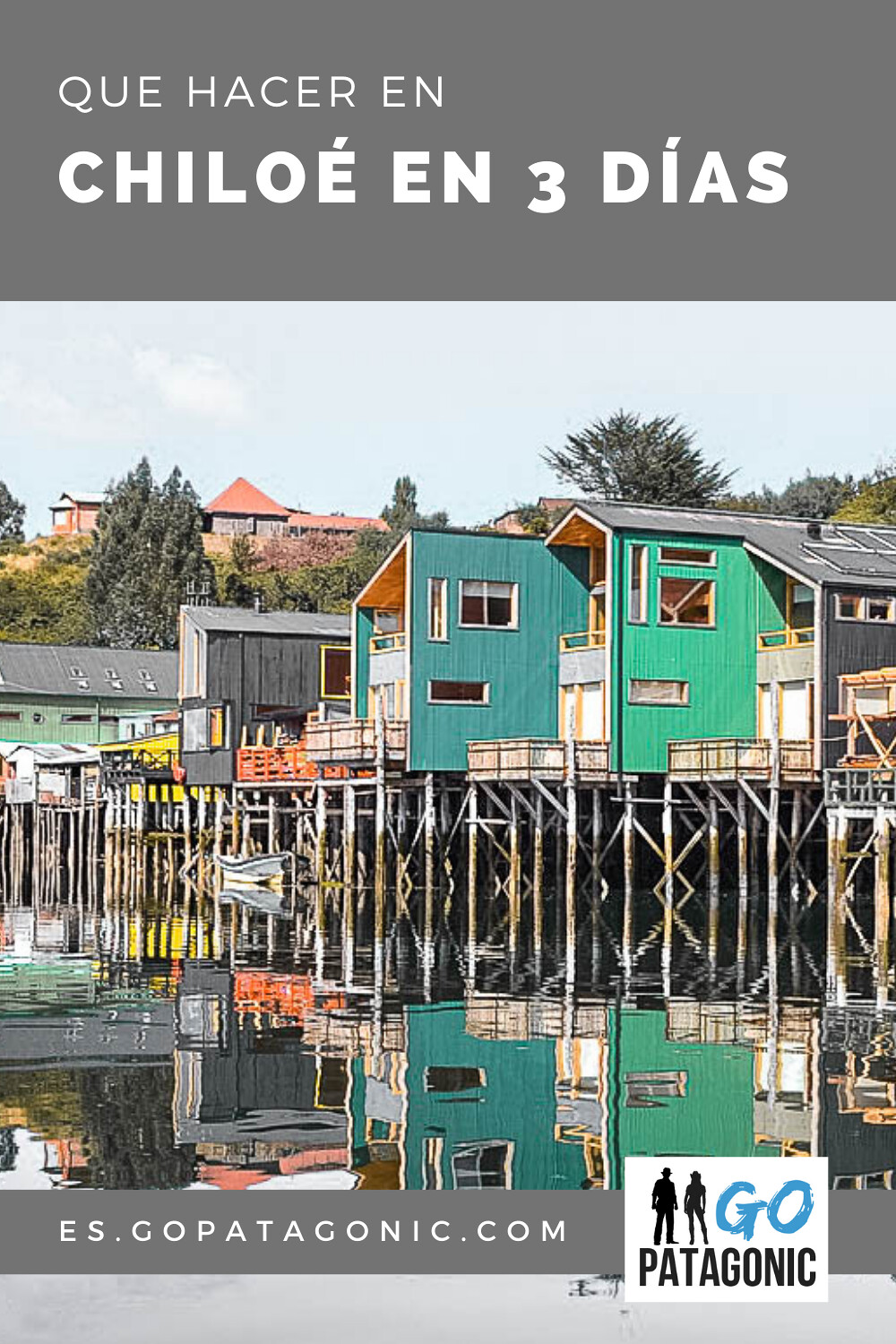 Chiloé en 3 días, itinerario sugerido