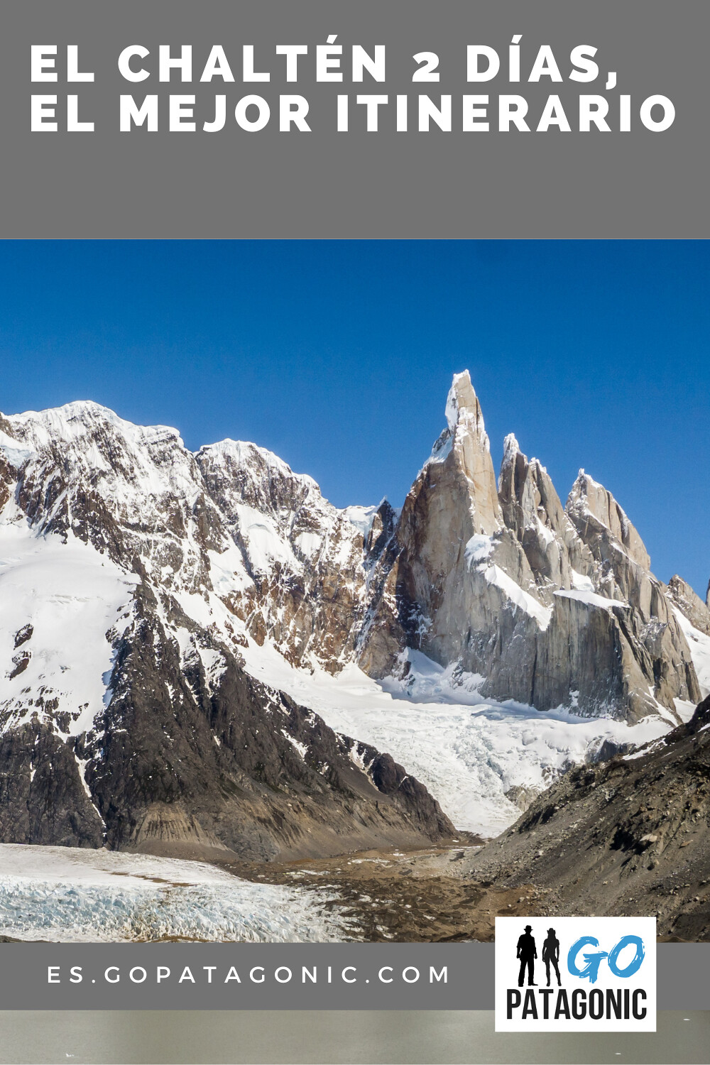 El Chalten en 2 dias, el mejor itinerario