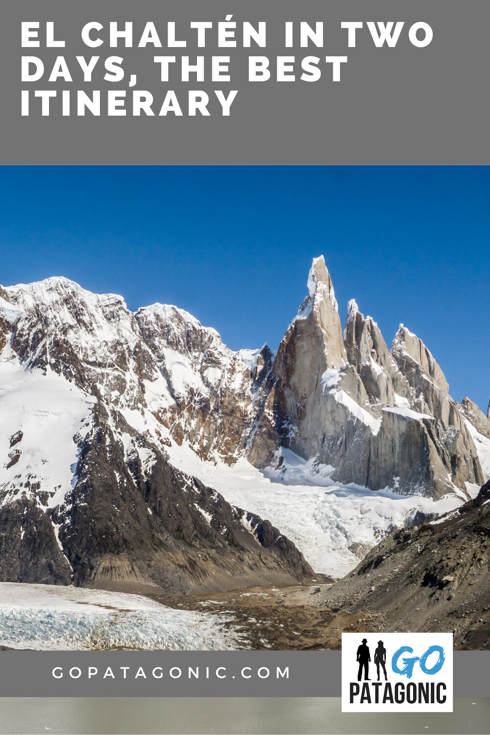 El Chalten in 2 days, the best itinerary