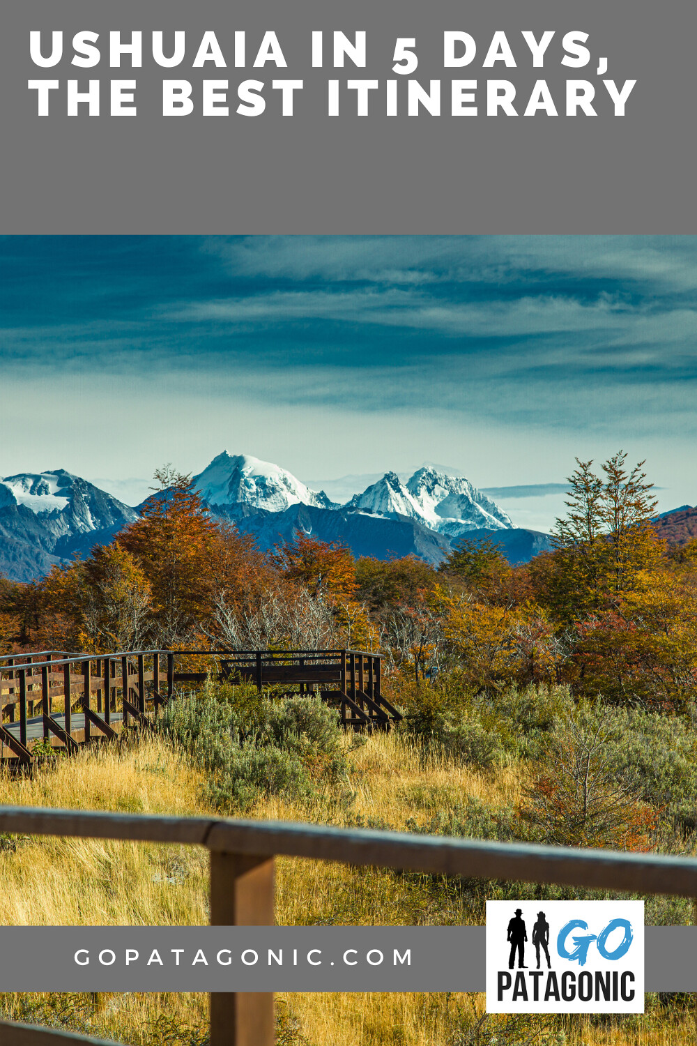 Ushuaia Itinerary in 5 days