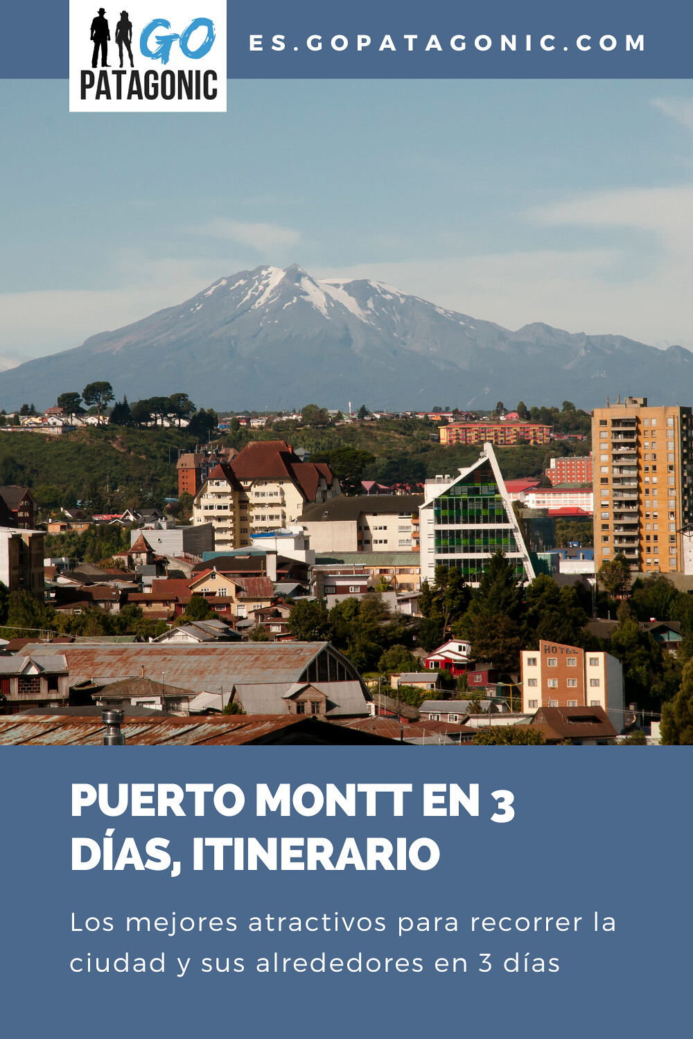 Puerto Montt en 3 días
